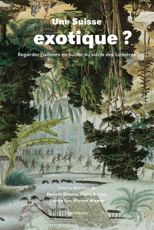 Claire Brizon (ed.), Chonja Lee (ed.), ...: Une Suisse exotique ?