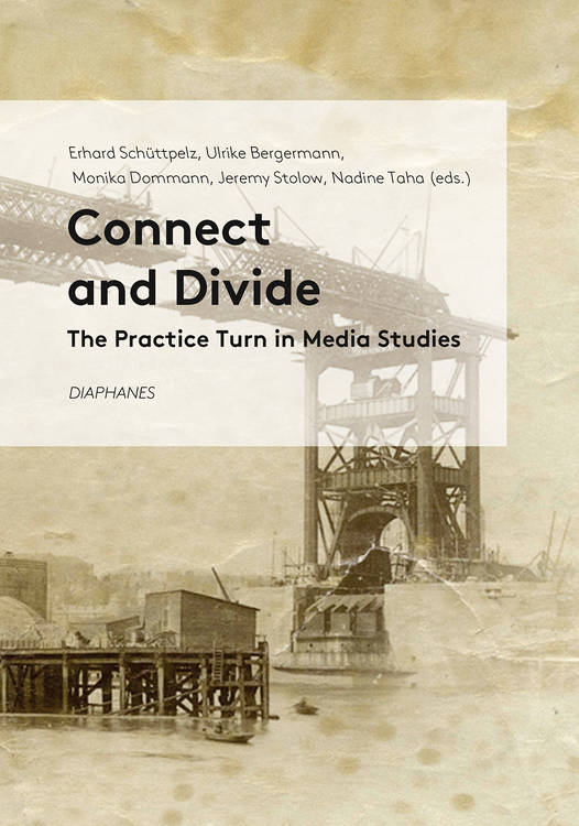 Monika Dommann: Introduction: Unobservable Practices? Methodologies of Media History