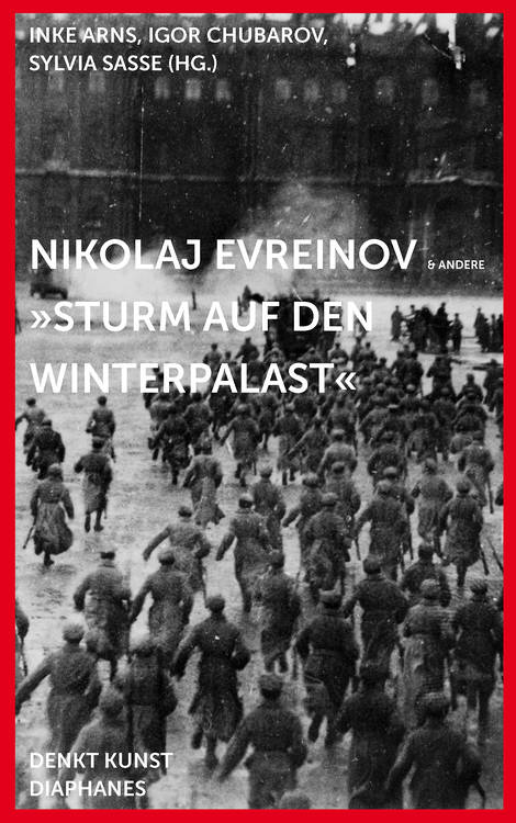 Anonymous: Die Inszenierung Sturm auf den Winterpalast (1920)