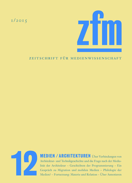 Gesellschaft für Medienwissenschaft (ed.): Zeitschrift für Medienwissenschaft 12
