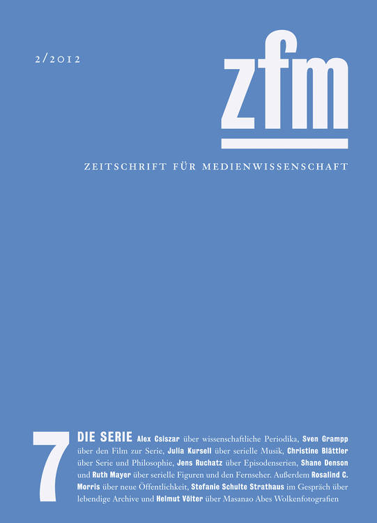 Gesellschaft für Medienwissenschaft (ed.): Zeitschrift für Medienwissenschaft 7